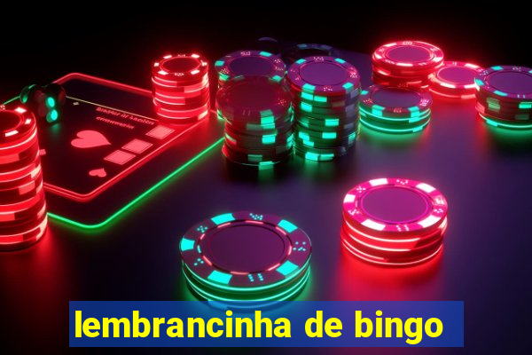 lembrancinha de bingo